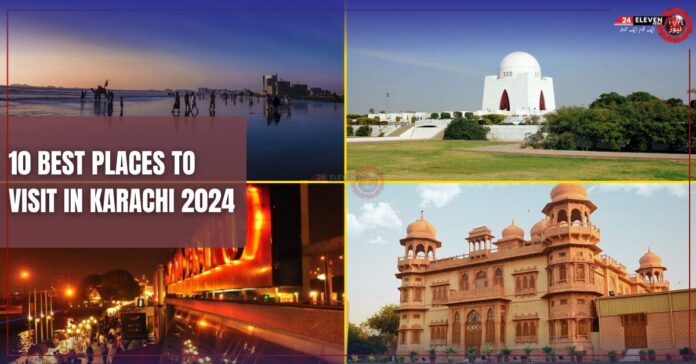 10 Best Places to Visit in Karachi 2024